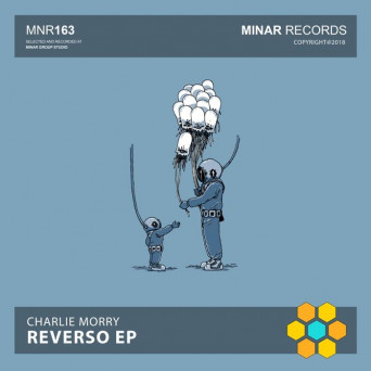 Charlie Morry – Reverso EP