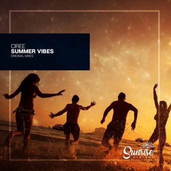 Ciree – Summer Vibes