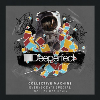Collective Machine – Everybody’s Special
