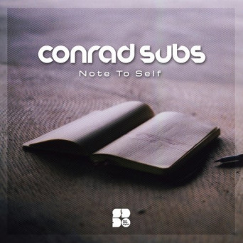 Conrad Subs – Note To Self