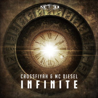 Crossfiyah feat. MC Diesel – Infinite