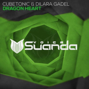 CubeTonic & Dilara Gadel – Dragon Heart