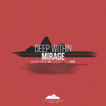 Deep Within – Mirage