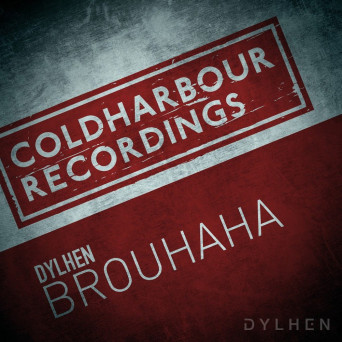 Dylhen – Brouhaha