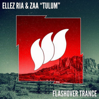 Ellez Ria & Zaa – Tulum