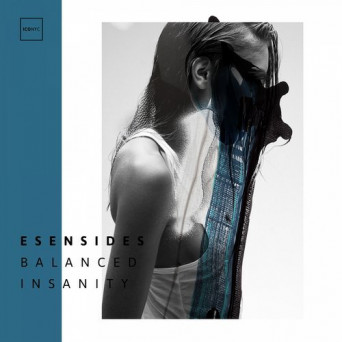 Esensides – Balanced Insanity