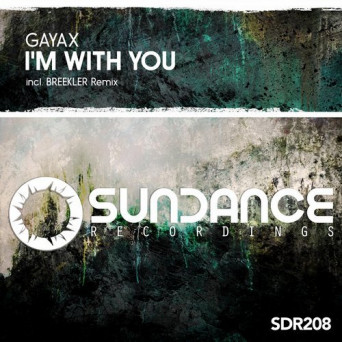 Gayax – I’m With You