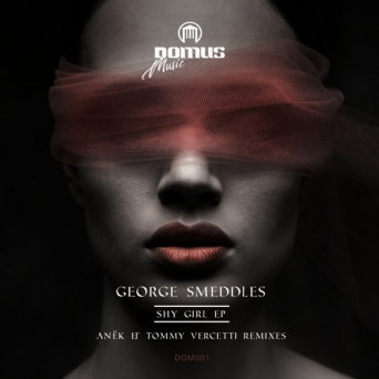 George Smeddles – Shy Girl EP