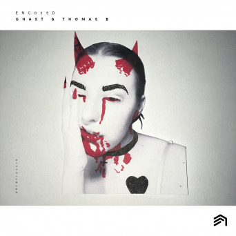 Ghast & Thomas B – ENC035