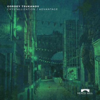 Gordey Tsukanov – Crystallization / Advantage