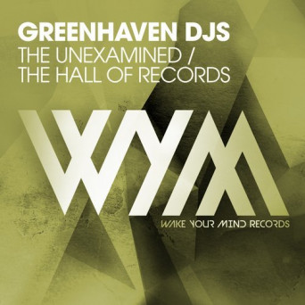 Greenhaven DJs – The Unexamined + The Hall of Records