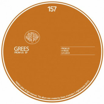 Grees – From Us EP