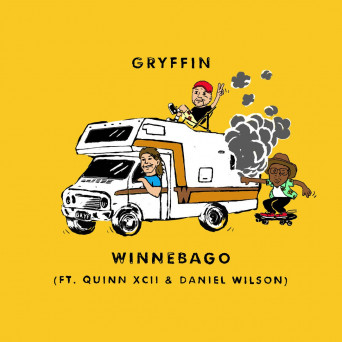 Gryffin feat. Quinn XCII & Daniel Wilson – Winnebago