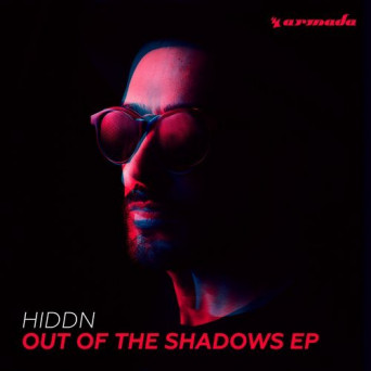 HIDDN – Out Of The Shadows EP