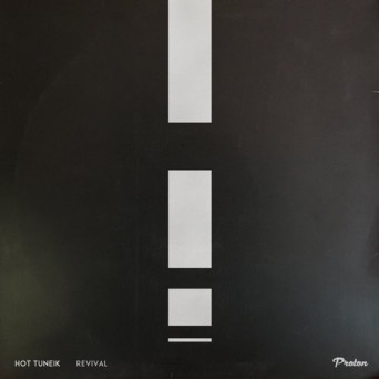 Hot Tuneik – Revival