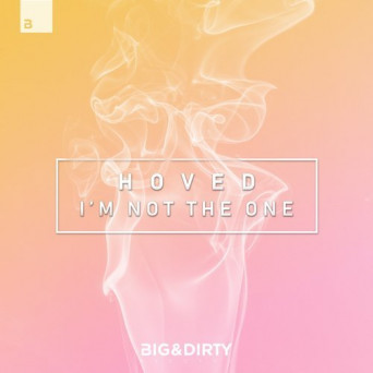 Hoved – I’m Not The One