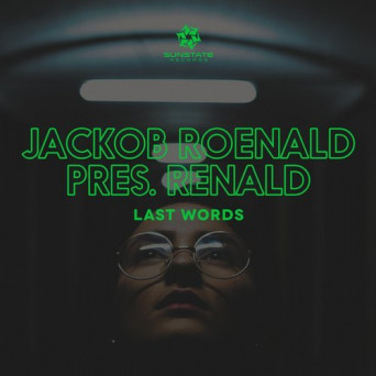 Jackob Roenald pres. RENALD – Last Words