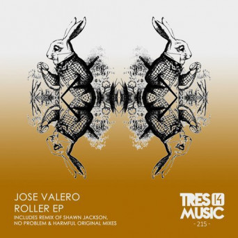 Jose Valero – Roller EP