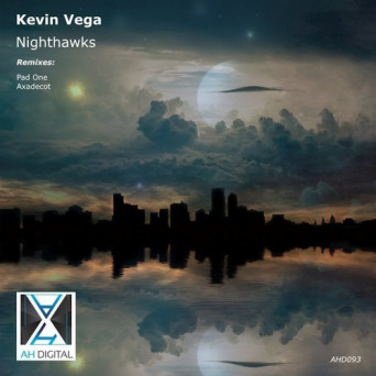 Kevin Vega – Nighthawks