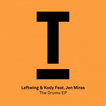 Leftwing & Kody, Jen Miras – The Drums EP