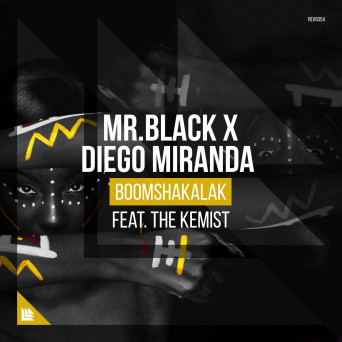 MR.BLACK x Diego Miranda – Boomshakalak