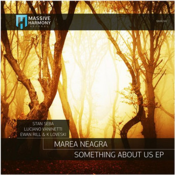 Marea Neagra – Something About Us