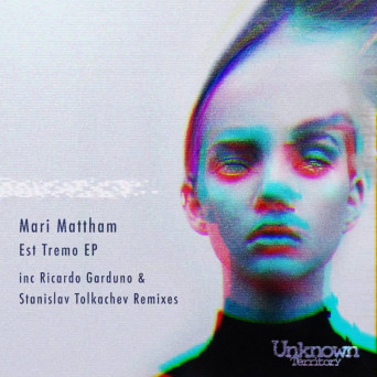 Mari Mattham – Est Tremo EP