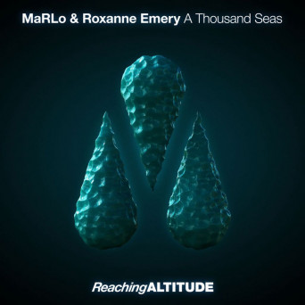 MaRLo & Roxanne Emery – A Thousand Seas