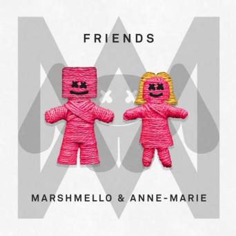 Marshmello & Anne-Marie – Friends (Remixes)