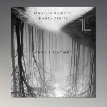 Maurice Aymard & Paulo Olarte – Vamo a Camina