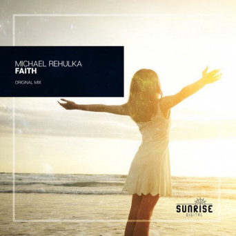 Michael Rehulka – Faith