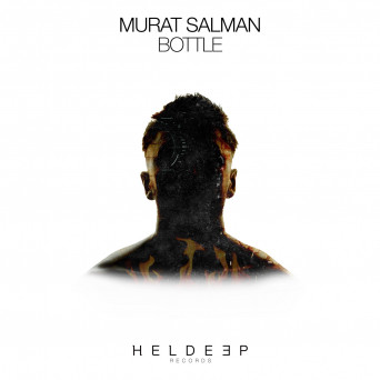 Murat Salman – Bottle