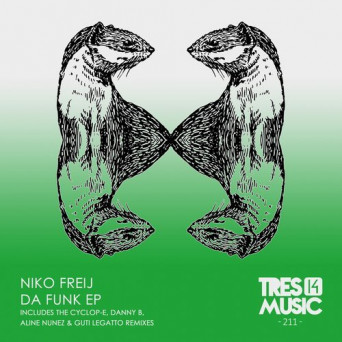 Niko Freij – Da Funk