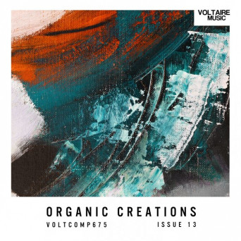 Voltaire Music: Organic Creations Issue 13