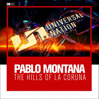 Pablo Montana – The Hills Of La Coruna