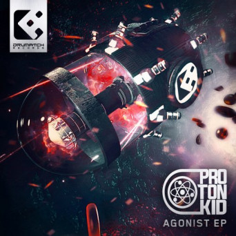 Proton Kid – Agonist EP