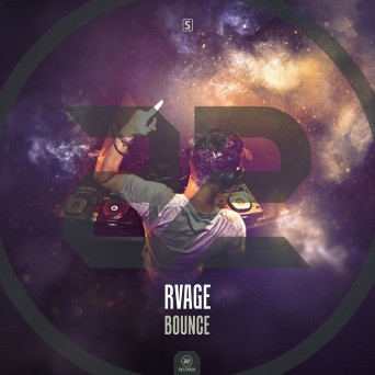 RVAGE – Bounce