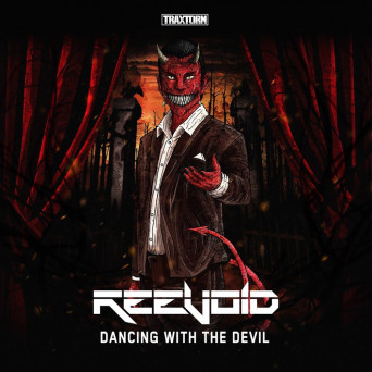 Reevoid – Dancing With The Devil