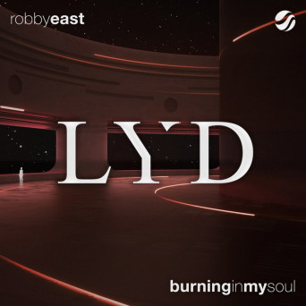 Robby East – Burning In My Soul