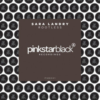 Sara Landry – Rootless