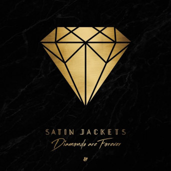 Satin Jackets – Diamonds Are Forever