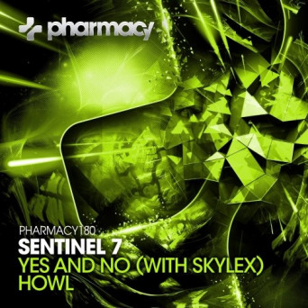 Skylex & Sentinel 7 – Yes & No / Howl