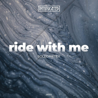 Soledrifter – Ride With Me
