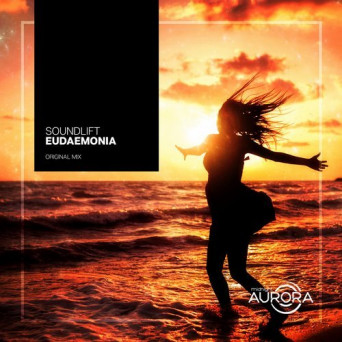 SoundLift – Eudaemonia