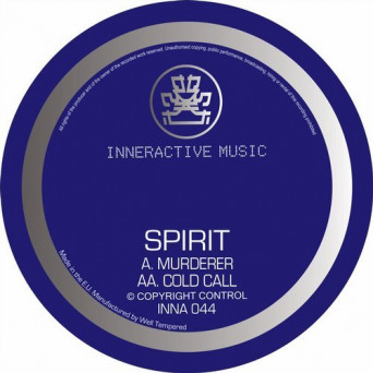 Spirit – Murderer / Cold Call