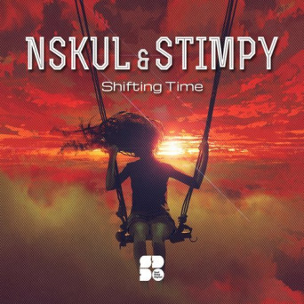 Stimpy & Nskul – Shifting Time