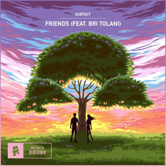 Subtact – Friends (feat. Bri Tolani)