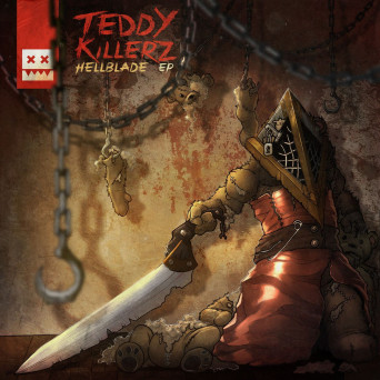 Teddy Killerz – Hellblade EP