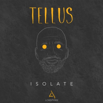 Tellus – Isolate