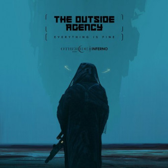 The Outside Agency – Everything Is Fine EP